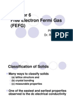 Free Electron Fermi Gas (FEFG) : Phys 175A Dr. Ray Kwok Sjsu