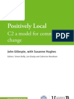 Positively Local: C2 A Model For Community Change