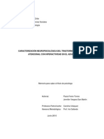 Caracterizacion Neuropsicológica Del Trastorno Por Déficit Atencional Con Hiperactividad en El Adulto