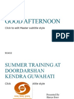 Summer Training at Doordarshan Kendra Guwahati