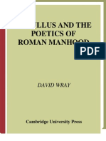 David Wray - Catullus and The Poetics of Roman Manhood