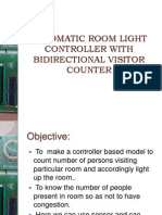 Automatic Room Light Controller With Bidirectional Visitor