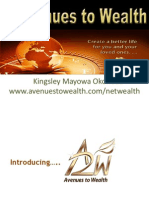 Avenues To Wealth, The Company, The Product, The Opportunities