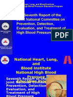 The Seventh Report of The Joint National Committee On Prevention, Detection, Evaluation, and Treatment of High Blood Pressure (JNC 7)