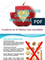 Habitos y Estilos de Vida Saludables... PP