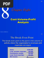 Chapter Eight: Cost-Volume-Profit Analysis