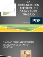 La Comunicación Asertiva, en Casa y en