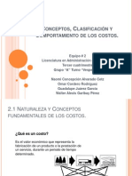 Conceptos, Clasificación y Comportamiento de Los Costos.