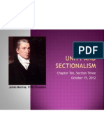 Chapter Ten, Section Three: Unity and Sectionalism