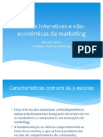 Escolas Interativas e Não-Econômicas de Marketing