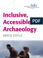 Inclusive, Accessible, Archaeology: Hefce Fdtl5