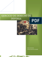 Ejercicio Del Derecho de Defensa