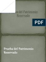 Presentacion Prueba Del Patrimonio Reservado