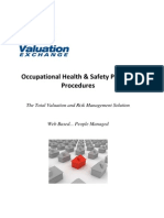 Occupational Health & Safety Policy & Procedures: The Total Valuation and Risk Management Solution