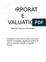 Corporat E Valuation: "Value Lies in The Eyes of The Beholder"