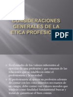 Consideraciones Generales de La Etica Profesional