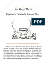 The Holy Mass Explained To Catalina by Jesus and Mary