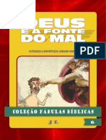 Coleção Fábulas Bíblicas Volume 6 - Deus É A Fonte Do Mal