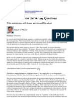 Exact Answers To The Wrong Questions: Why Statisticians Still Do Not Understand Shewhart