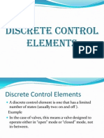 Discrete Control Elements