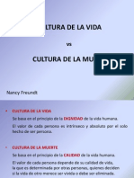 CULTURA DE LA VIDA Vs CULTURA DE LA MUERTE - Nancy Freundt