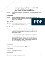 Pruebas Puertorriqueñas de Aprovechamiento Académico 2012 6th Grade English As A Second Language Script For Practice Questions - Listening Section