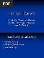 Clinical History: Professor Niazy Abu Farsakh Jordan University of Science and Technology