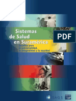 Sistemas de Salud en Suramérica: Desafíos para La Universalidad, La Integralidad y La Equidad