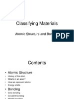 Classifying Materials: Atomic Structure and Bonding