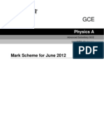 Mark Scheme For June 2012: Physics A