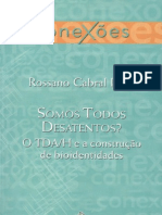 Rossano Cabral Lima - Somos Todos Desatentos