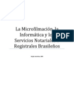 La Microfilmación, La Informática y Los Servicios Notariales Y Registrales Brasileños