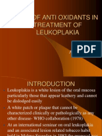 Use of Anti Oxidants in Treatment of Leukoplakia