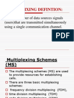 Multiplexing