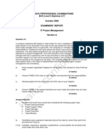 The Bcs Professional Examinations BCS Level 5 Diploma in IT October 2009 Examiners' Report IT Project Management Section A