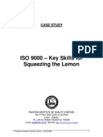 ISO 9000 - Key Skills For Squeezing The Lemon: Case Study