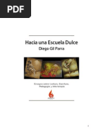 Hacia Una Escuela Dulce - Diego Gil Parra