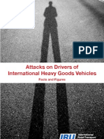 Attacks On Driver of International Heavy Goods Vehicles