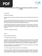 Convención Europea Sobre Arbitraje Comercial Internacional. Ginebra, 21 de Abril de 1961