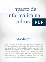 Impactos Da Informática Na Cultura