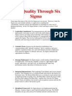 Total Quality Through Six Sigma: Leadership Commitment: Top Management Not Only Initiates Six Sigma