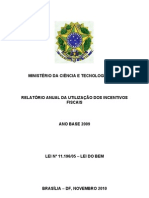 Relatório Anual de Análise Dos Resultados Da Utilização Dos Incentivos Fiscais À Inovação Tecnológica - ANO BASE 2009 PDF