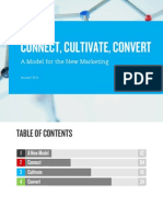 Connect, Cultivate, Convert - A New Marketing Model