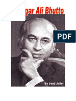 Zulfikar Ali Bhutto - Few Nations Are Blessed With A Leader Like Him by Syed Jaffer