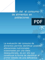 Evaluación Del El Consumo de Alimentos en Poblaciones