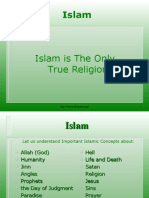 Islam Is The Only True Religion