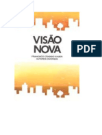 VISÃO NOVA (Psicografia Chico Xavier - Espíritos Diversos)