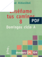 08 Enseñame Tus Caminos - Domingos Ciclo A