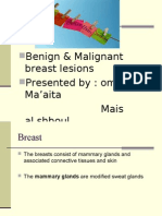 Benign & Malignant Breast Lesions Presented By: Omar Al. Ma'aita Mais Al - Shboul 6 Year, Surgery Course, J.U.S.T