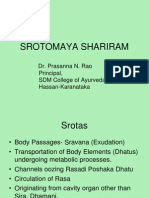 Srotomaya Shariram: Dr. Prasanna N. Rao Principal, SDM College of Ayurveda, Hassan-Karanataka